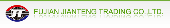 FUJIAN JIANTENG TRADING CO.,LTD.